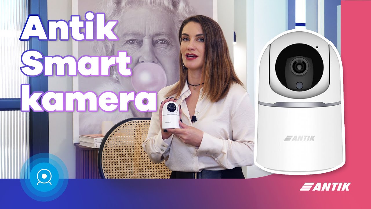 ANTIK Smart kamera – vždy prezradí, čo sa deje vo vašej domácnosti